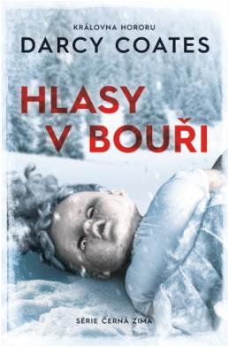 Coates Darcy: Hlasy v bouři Coates Darcy: Hlasy v bouři
