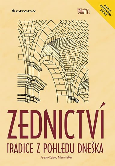 Kohout Jaroslav: Zednictví - Tradice z pohledu dneška Kohout Jaroslav: Zednictví - Tradice z pohledu dneška