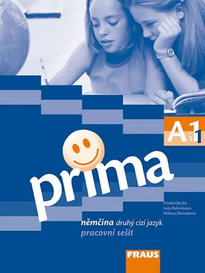 kolektiv autorů: Prima A1/díl 1 - pracovní sešit kolektiv autorů: Prima A1/díl 1 - pracovní sešit