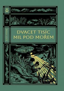 Verne Jules: Dvacet tisíc mil pod mořem Verne Jules: Dvacet tisíc mil pod mořem