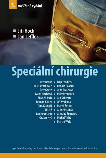 Hoch Jiří: Speciální chirurgie - 3. vydání