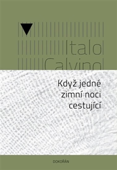 Calvino Italo: Když jedné zimní noci cestující