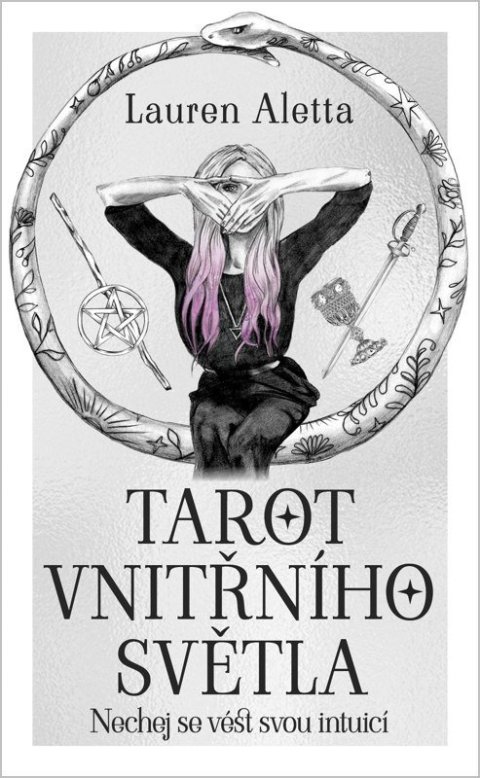 : Tarot vnitřního světla - Kniha a 78 karet