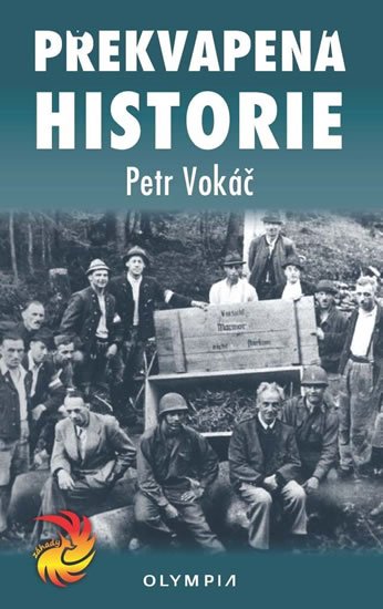 Vokáč Petr: Překvapená historie Vokáč Petr: Překvapená historie