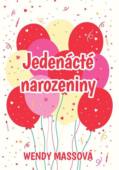 Massová Wendy: Jedenácté narozeniny