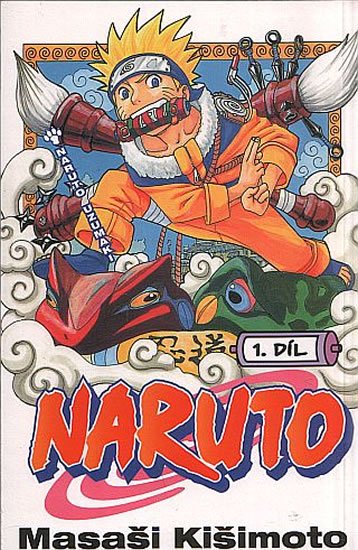 Kišimoto Masaši: Naruto 1 - Naruto Uzumaki Kišimoto Masaši: Naruto 1 - Naruto Uzumaki