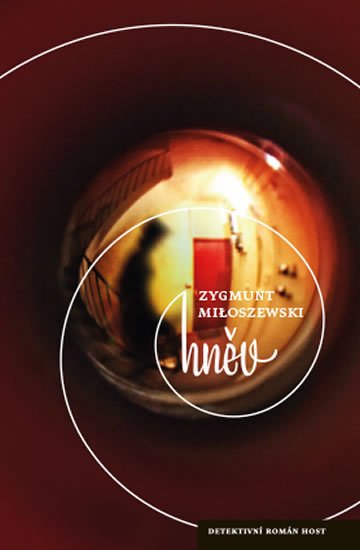 Miloszewski Zygmund: Hněv