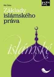 Osina Petr: Základy islámského práva