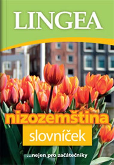 kolektiv autorů: Nizozemština slovníček kolektiv autorů: Nizozemština slovníček