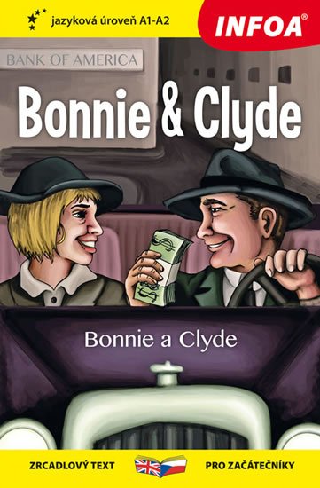 neuveden: Bonnie a Clyde - Četba pro začátečníky (A1-A2)