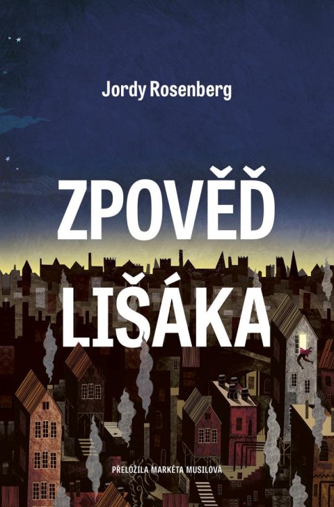 Rosenberg Jordy: Zpověď lišáka