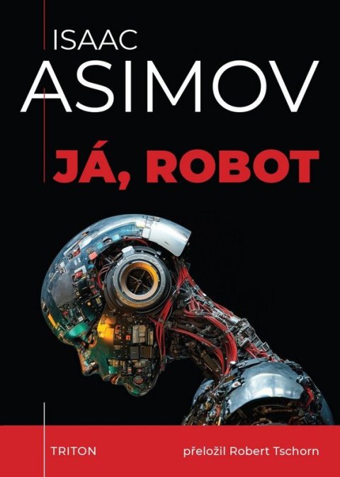 Asimov Isaac: Já, robot