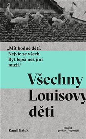 Baluk Kamil: Všechny Louisovy děti Baluk Kamil: Všechny Louisovy děti