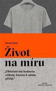 Rabij Marek: Život na míru