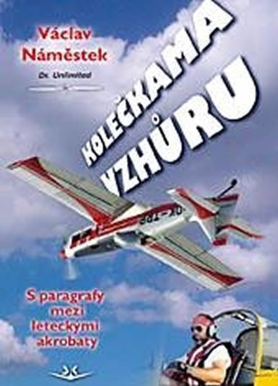 Náměstek Václav: Kolečkama vzhůru