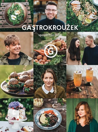 kolektiv autorů: Gastrokroužek - Spojilo nás jídlo