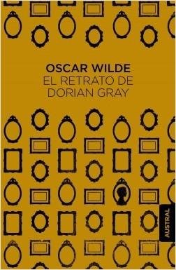Wilde Oscar: El retrato de Dorian Gray Wilde Oscar: El retrato de Dorian Gray