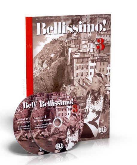 Ballarin Elena: Bellissimo! 3 - B1 Guida per l´insegnante + 2 Audio CDs