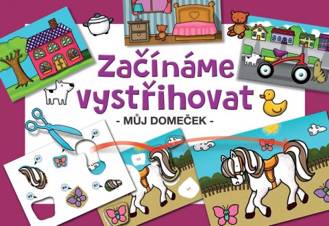 neuveden: Začínáme vystřihovat - Můj domeček neuveden: Začínáme vystřihovat - Můj domeček