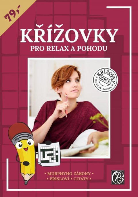 neuveden: Křížovky pro relax a pohodu - Murphyho zákony, přísloví, citáty