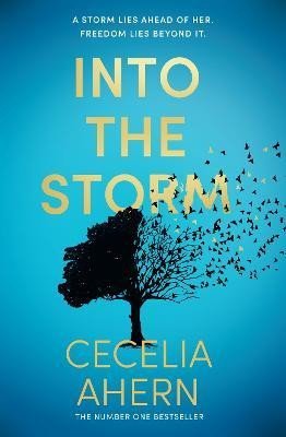 Ahernová Cecelia: Into the Storm