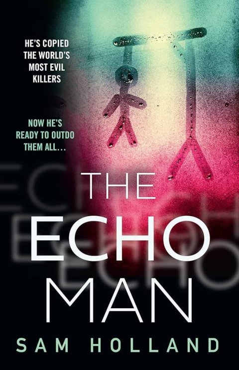 Holland Sam: Echo Man