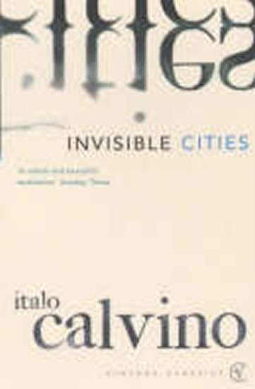 Calvino Italo: Invisible Cities