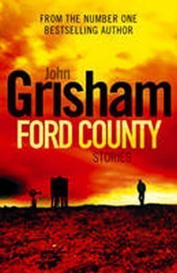 Grisham John: Ford County