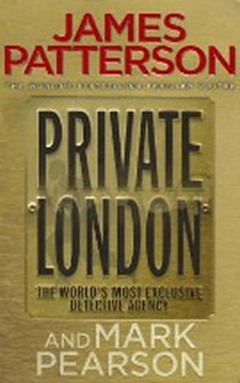 Patterson James: Private London Patterson James: Private London