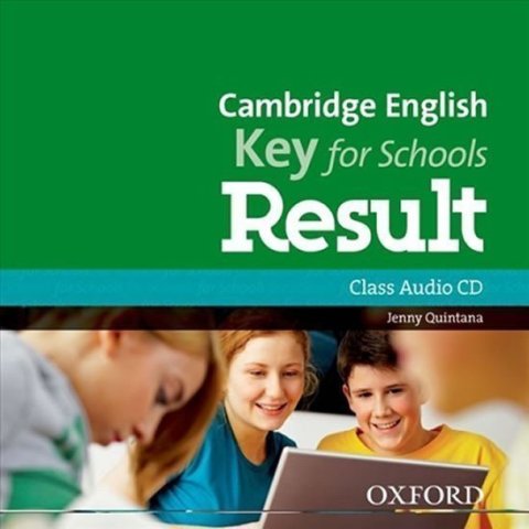 Quintana Jenny: Cambridge English Key for Schools Result Class Audio CD