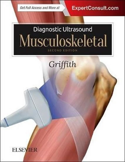 Griffith James F.: Diagnostic Ultrasound: Musculoskeletal