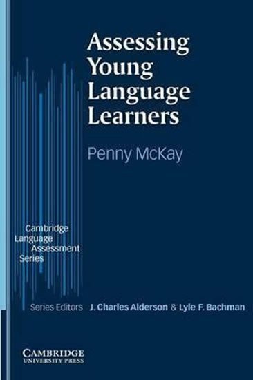 McKay Penny: Assessing Young Language Learners: Paperback