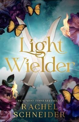 Schneider Rachel: Light Wielder