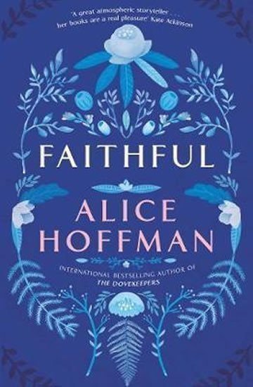 Hoffmanová Alice: Faithful