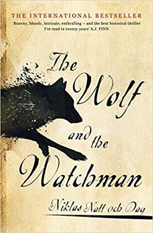 Natt och Dag Niklas: 1793: The Wolf and the Watchman: The latest Scandi sensation