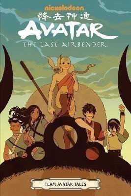 Yang Gene Luen: Avatar: The Last Airbender - Team Avatar Tales