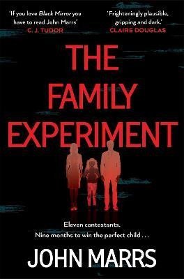 Marrs John: Family Experiment