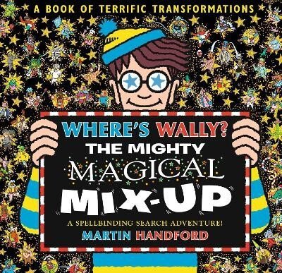 Handford Martin: Where´s Wally? The Mighty Magical Mix-Up