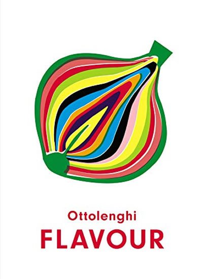 Ottolenghi Yotam: Ottolenghi Flavour