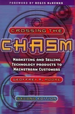 Moore G. A.: Crossing the Chasm