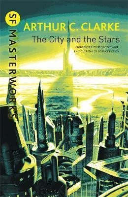 Clarke Arthur C.: The City And The Stars