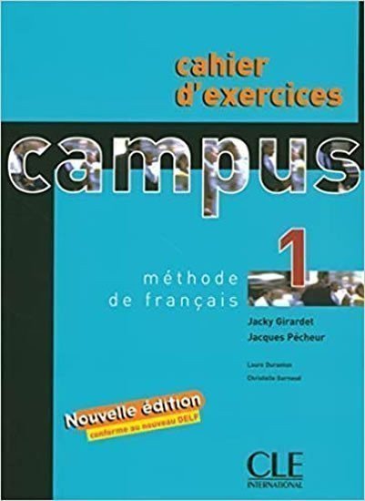 Girardet Jacky: Campus 1: Cahier d´exercices+corrigés
