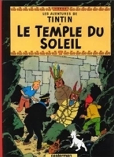 Hergé: Tintin: Le Temple du Soleil