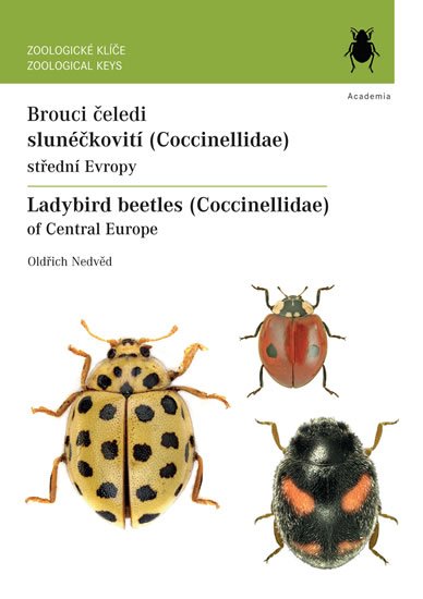 Nedvěd Oldřich: Brouci čeledi slunéčkovití (Coccinellidae) střední Evropy / Ladybird beetle