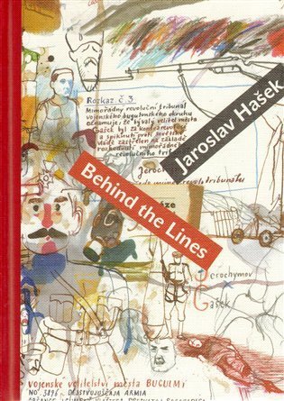Hašek Jaroslav: Behind the Lines