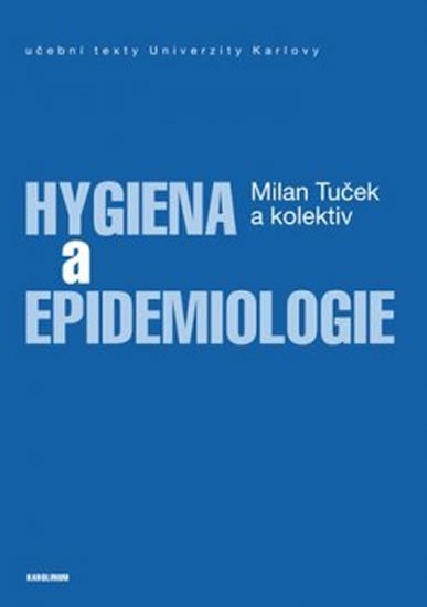kolektiv autorů: Hygiena a epidemiologie