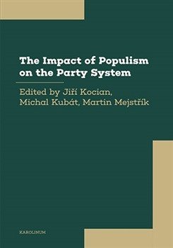 : The Impact of Populism on the Party System: The Experience of European Demo