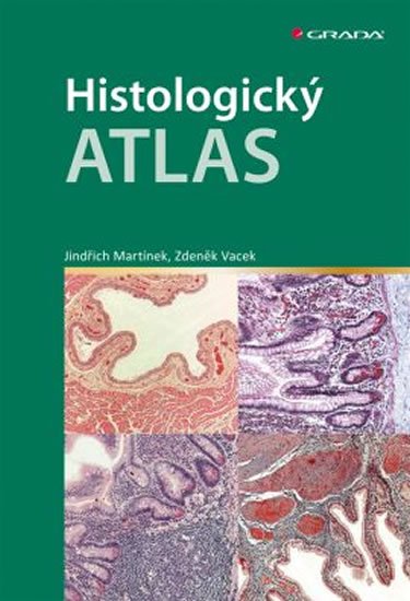 Martínek Jindřich: Histologický atlas