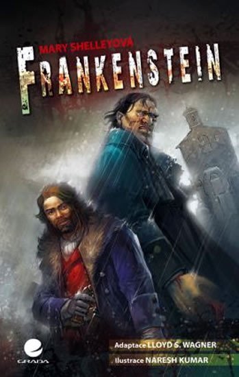 Shelley Mary: Frankenstein