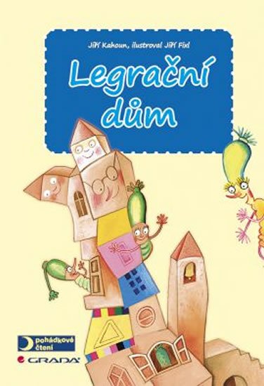 Fixl Jiří: Legrační dům